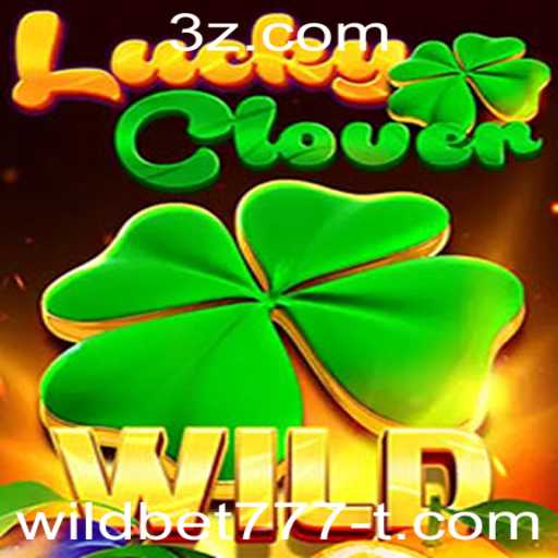 LuckyClover: Um Mergulho na Sorte e Estratégia com Wildbet777